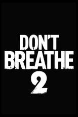 Don't Breathe 2 (2021)