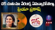 ABN:  Priya Prakash Varrier on Her Parents Comments on Check Movie (Video)